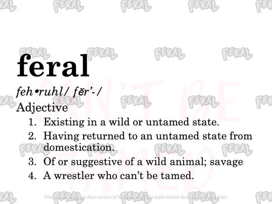 Definition of Feral - Youth Sizes