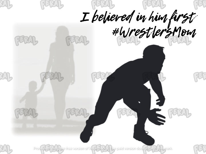Wrestler's Mom - Adult Sizes Only